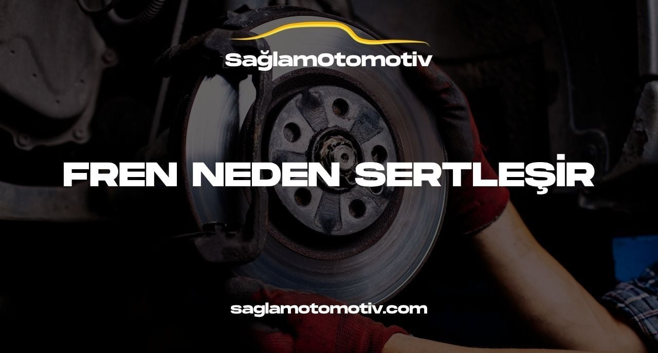 FREN NEDEN SERTLEŞİR