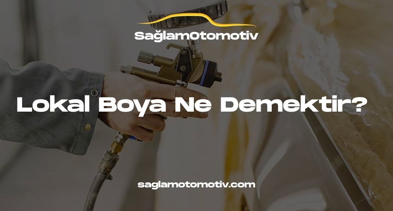 Lokal Boya Ne Demektir? 