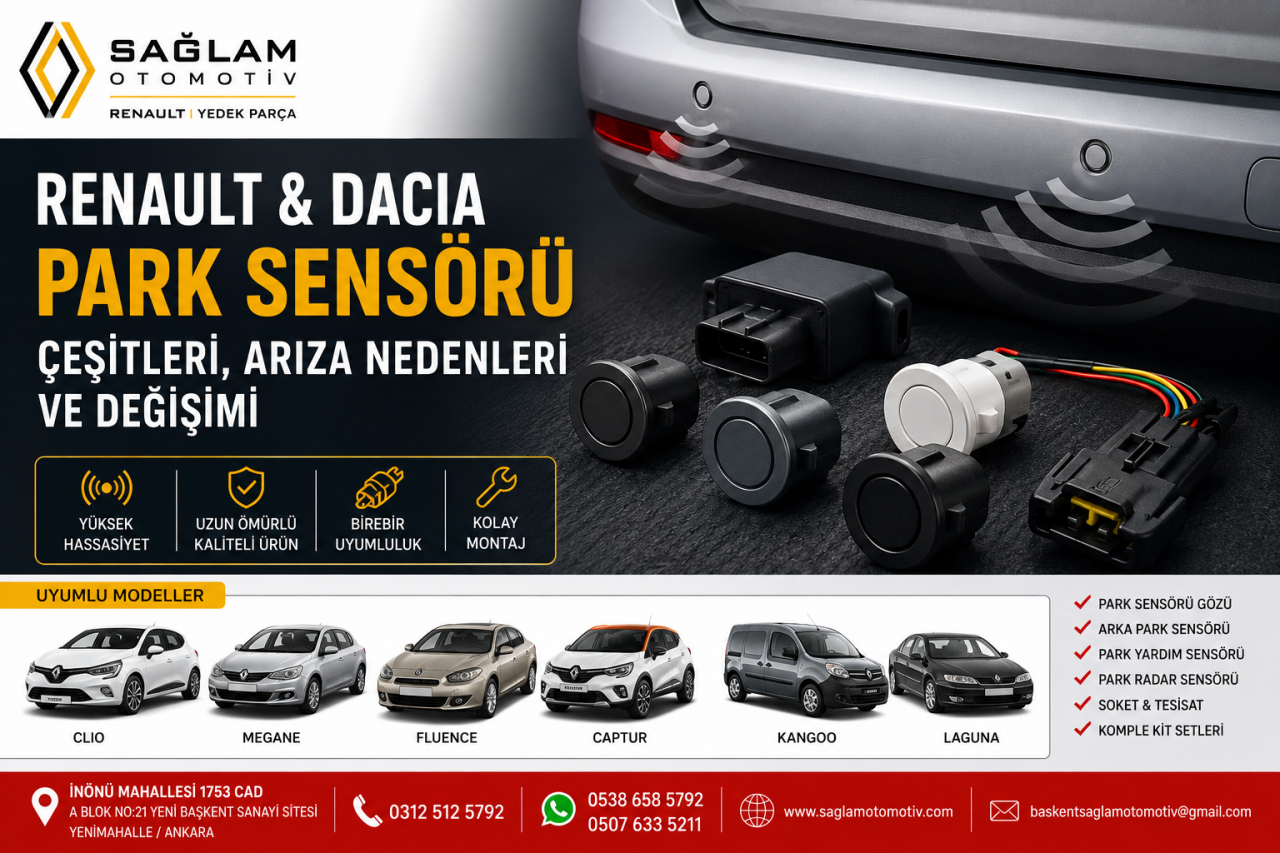 Renault ve Dacia Park Sensörü Çeşitleri, Arıza Nedenleri ve Değişimi