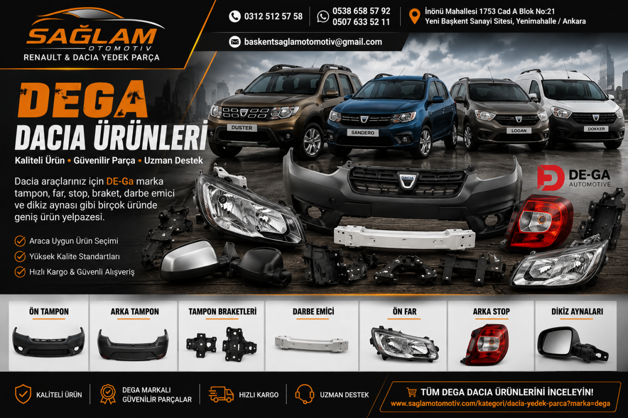 Dacia DEGA Yedek Parça Rehberi: Tampon, Far, Stop, Ayna ve Kaporta Ürünleri