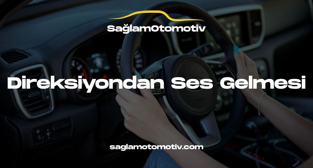 Direksiyondan Ses Gelmesi